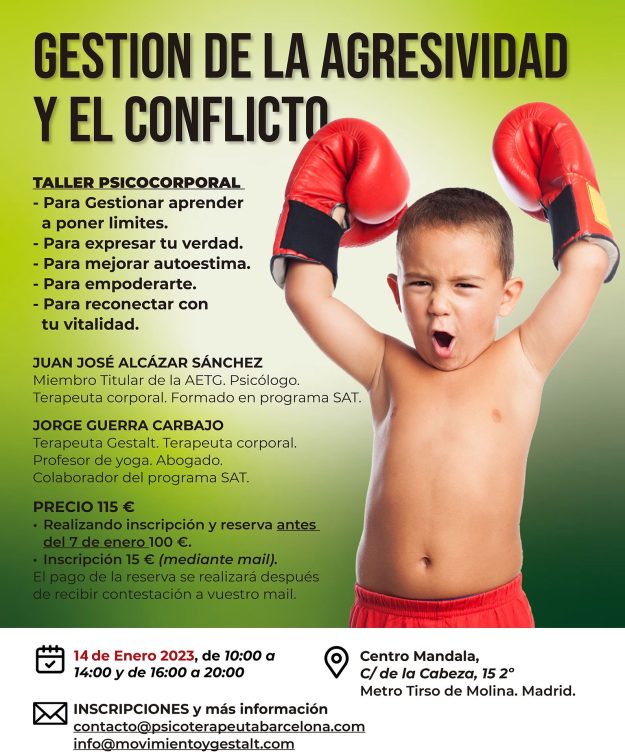 TALLER PSICOCORPORAL. GESTIÓN DE LA AGRESIVIDAD Y EL CONFLICTO